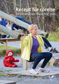 Kvinna tränar på utegym med texten Recept för rörelse