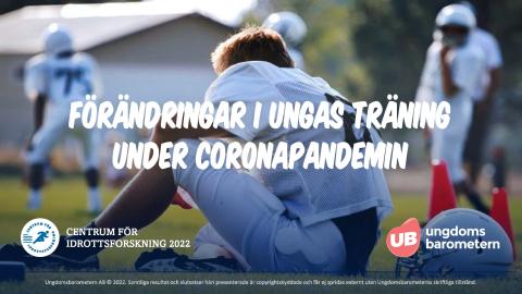 Förändringar i ungas träning under coronapandemin